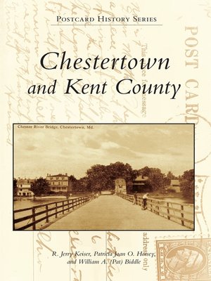 cover image of Chestertown and Kent County
